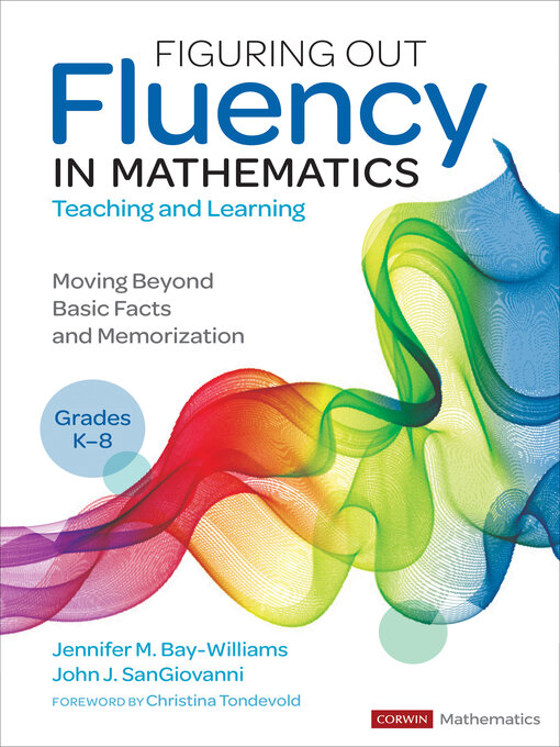 Title details for Figuring Out Fluency in Mathematics Teaching and Learning, Grades K-8 by Jennifer M. Bay-Williams - Available